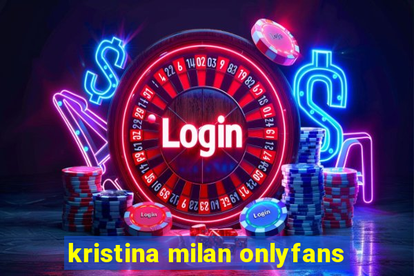 kristina milan onlyfans